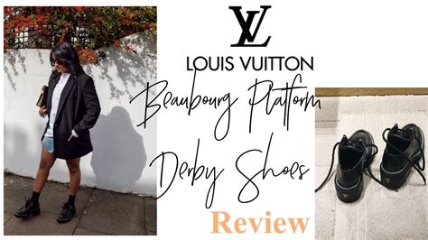 LOUIS VUITTON Beaubourg Platform Derby SHOE REVIEW